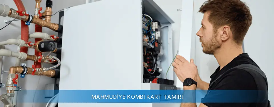 Mahmudiye İlçemi Sanica Kombi Kart Tamiri